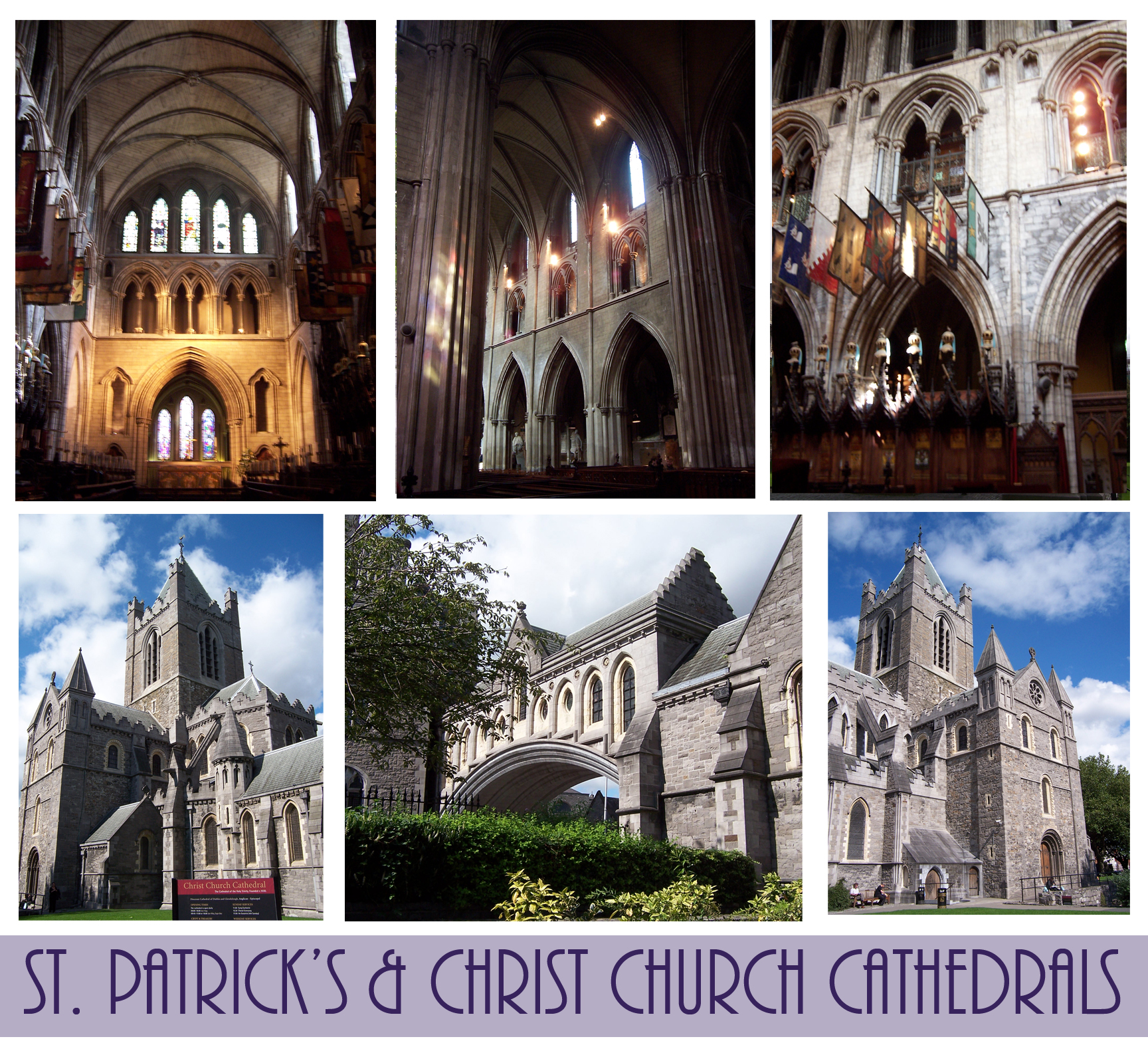 Time to Get Away - St Patricks and Christ Church Cathedrals