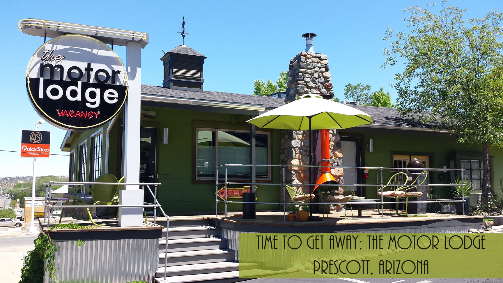 Time to Get Away - The Motor Lodge in Prescott, AZ